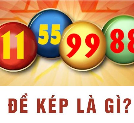 Hướng dẫn cách bắt đề kép bằng hiệu quả